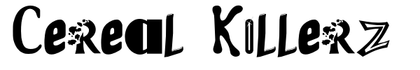 Cereal Killerz font preview